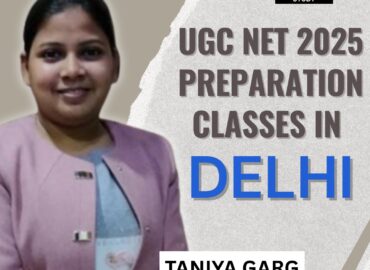 UGC NET 2025 Preparation Classes in Delhi