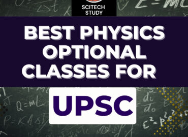 Best Physics Optional Classes for UPSC
