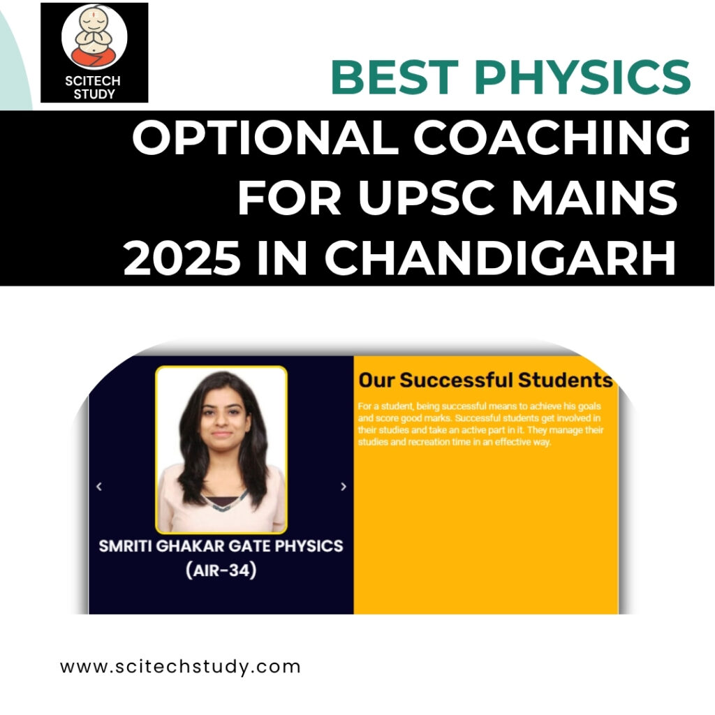 Best Physics Optional Coaching for UPSC Mains 2025 in Chandigarh