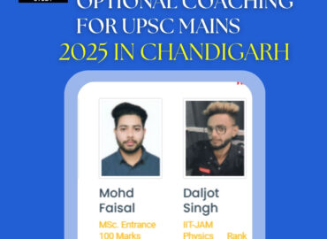 Best Physics Optional Coaching for UPSC Mains 2025 in Chandigarh