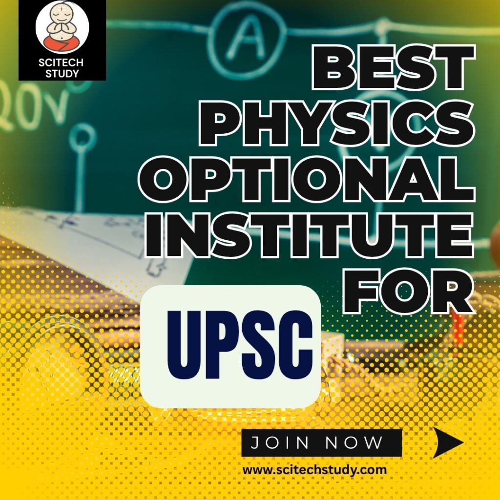 Best Physics Optional Institute for UPSC