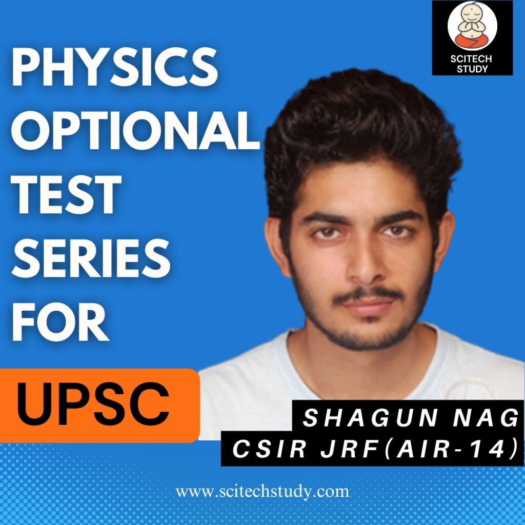 Physics Optional Test Series for UPSC