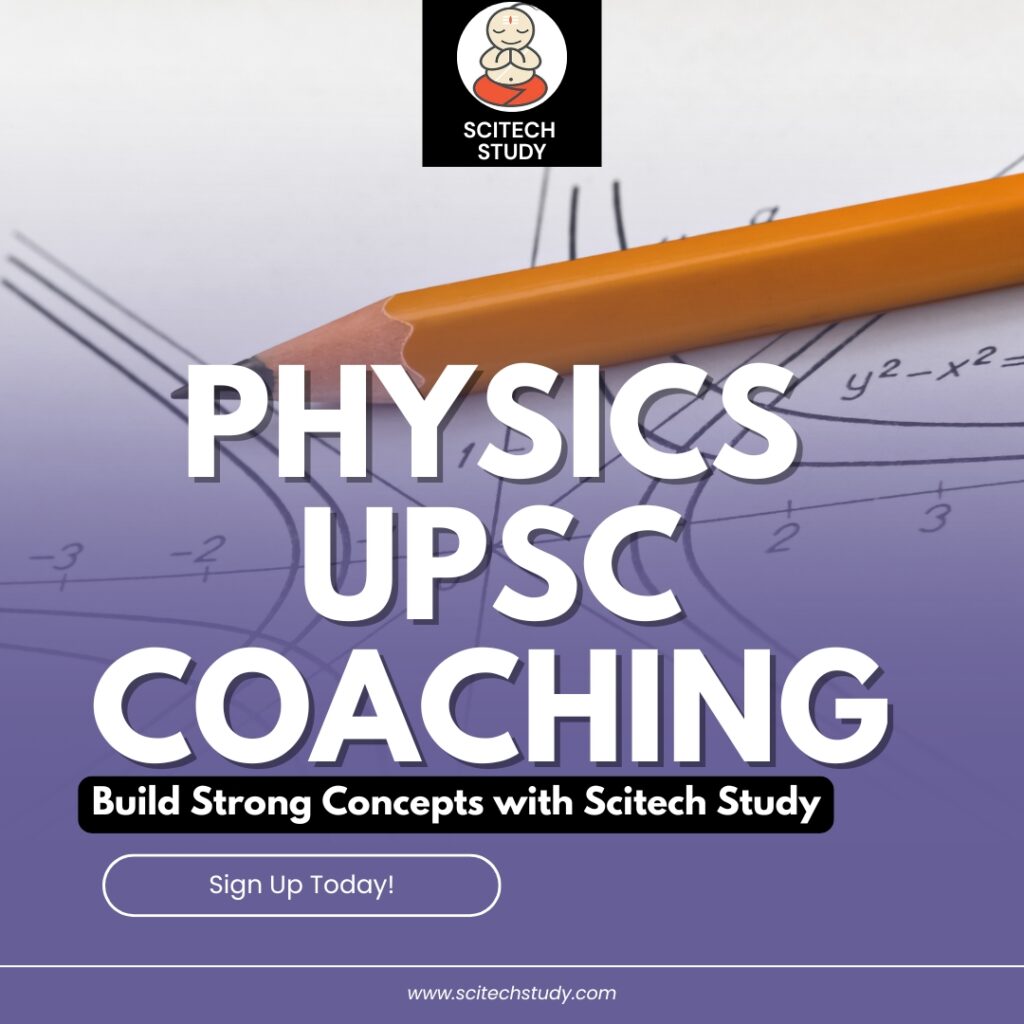 Physics UPSC Coaching