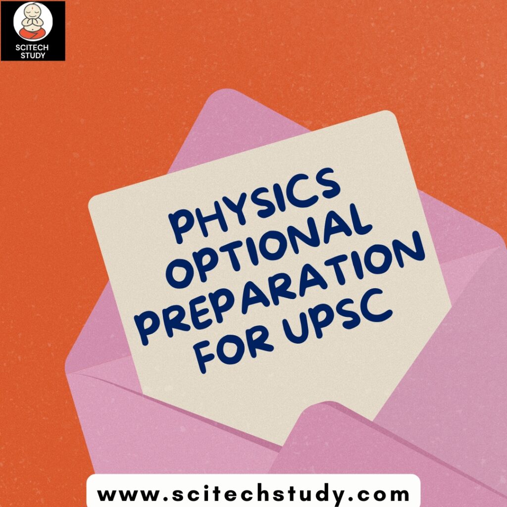 Physics Optional Preparation for UPSC