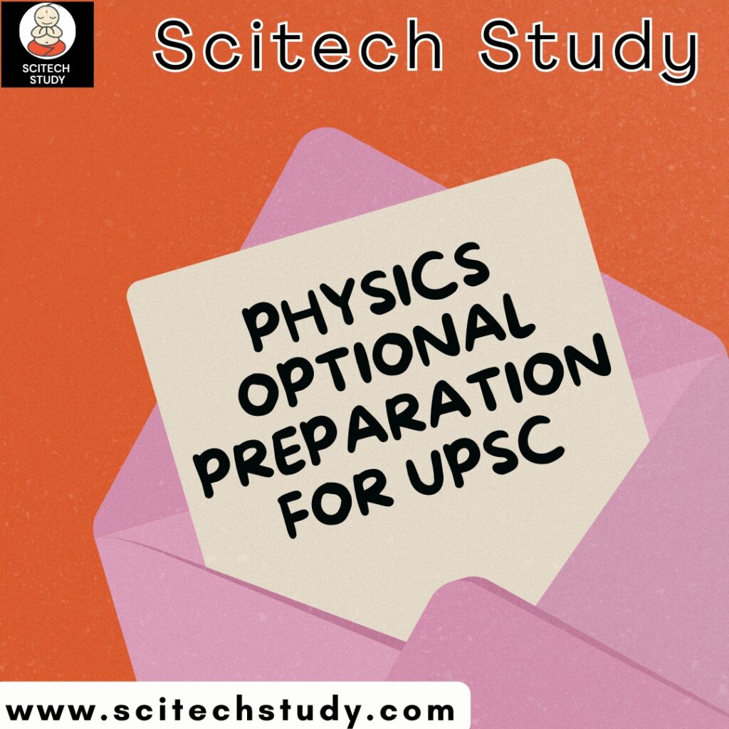 Physics Optional Preparation for UPSC