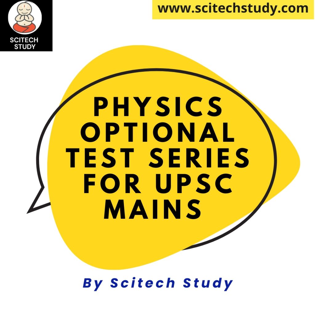 Physics Optional Test Series for UPSC Mains