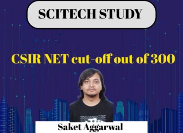CSIR NET Cut-Off Out of 300