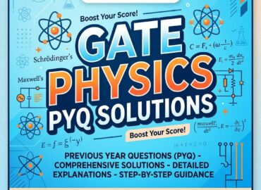 GATE Physics PYQ Solutions
