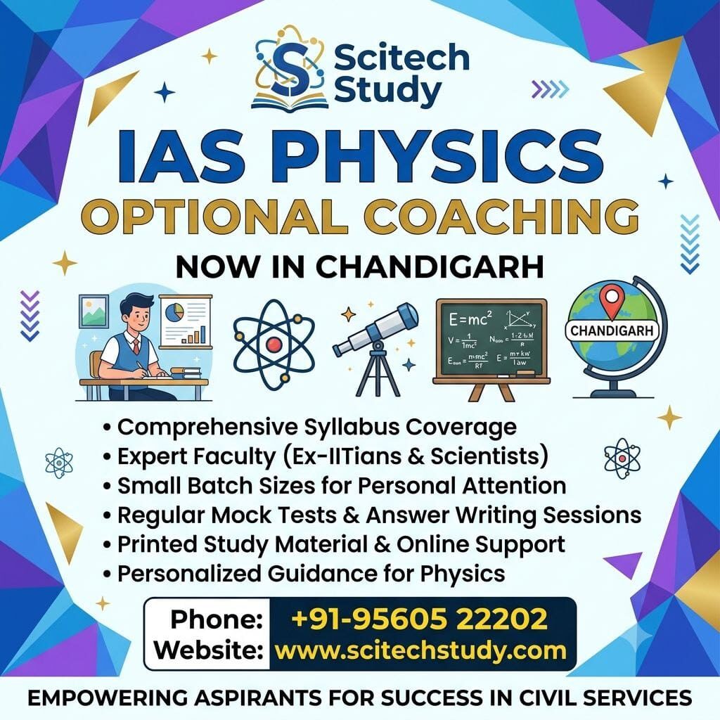 IAS Physics Optional Coaching Chandigarh