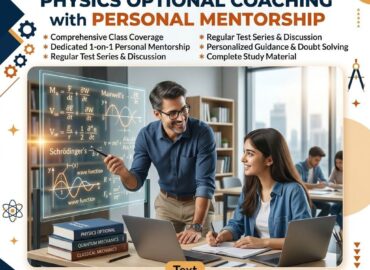 Physics Optional Coaching with Personal Mentorship