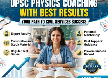 UPSC Physics Coaching with Best Results