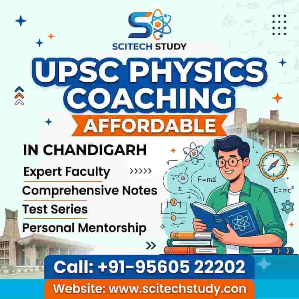 Affordable UPSC Physics Coaching Chandigarh