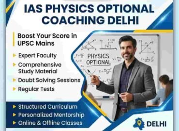 IAS Physics Optional Coaching Delhi