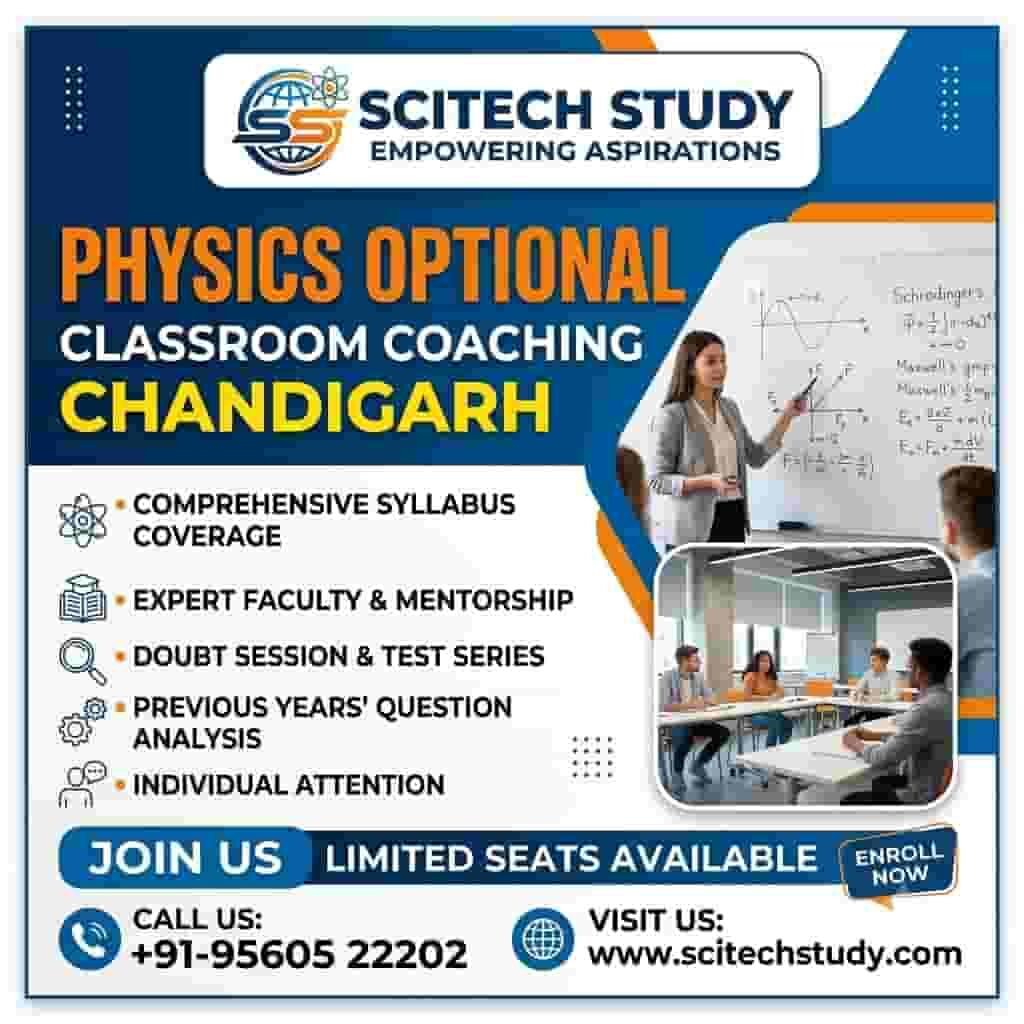 Physics Optional Classroom Coaching Chandigarh