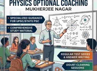 Physics Optional Coaching Mukherjee Nagar
