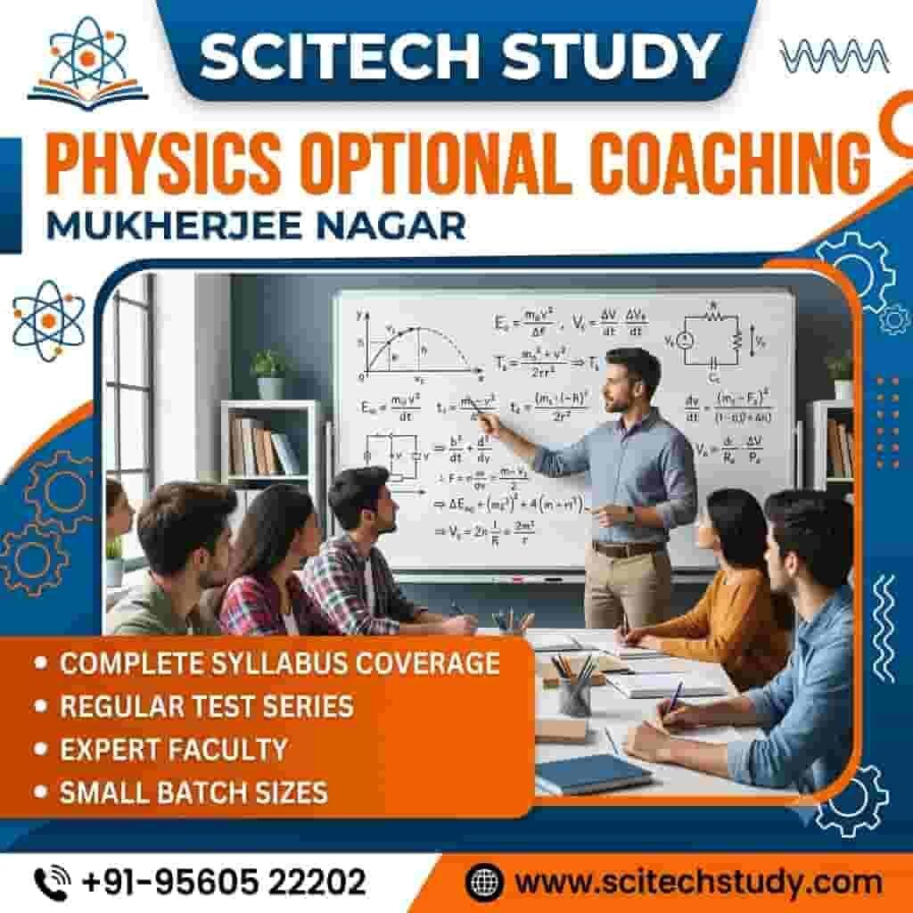 Physics Optional Coaching Mukherjee Nagar