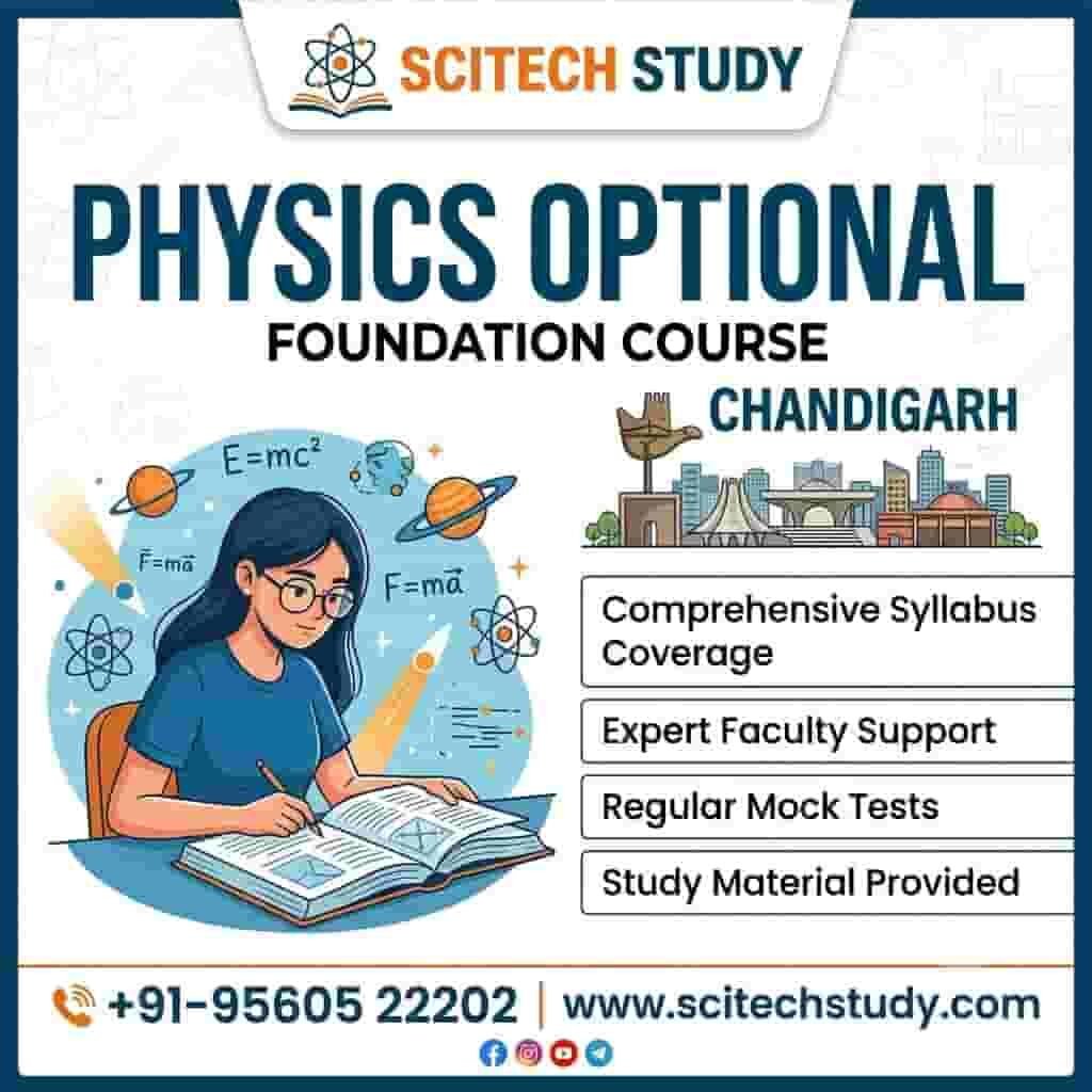 Physics Optional Foundation Course Chandigarh