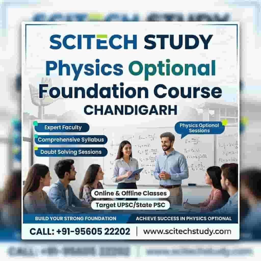 Physics Optional Foundation Course Chandigarh