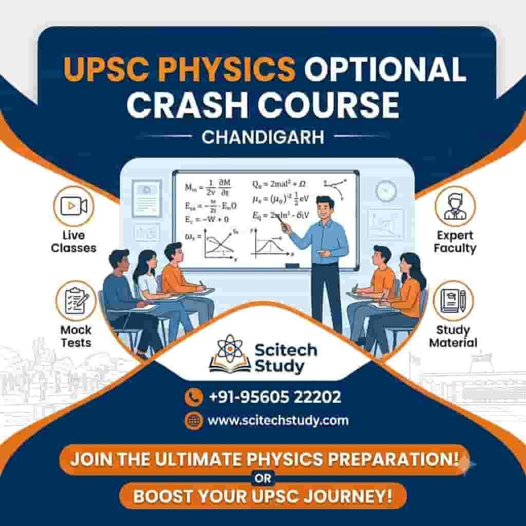 UPSC Physics Optional Crash Course Chandigarh