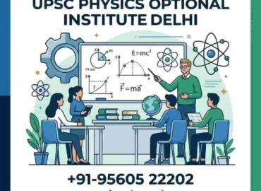 UPSC Physics Optional Institute Delhi