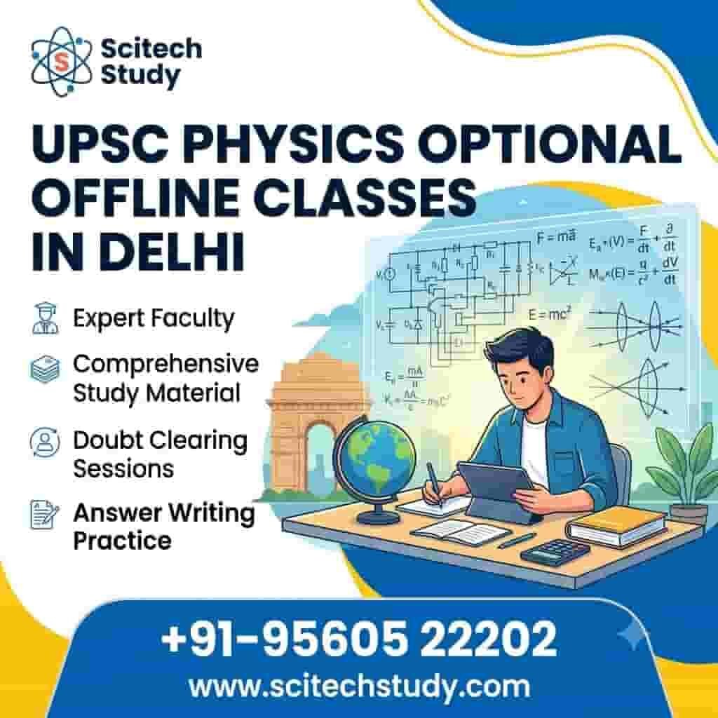 UPSC Physics Optional Offline Classes in Delhi