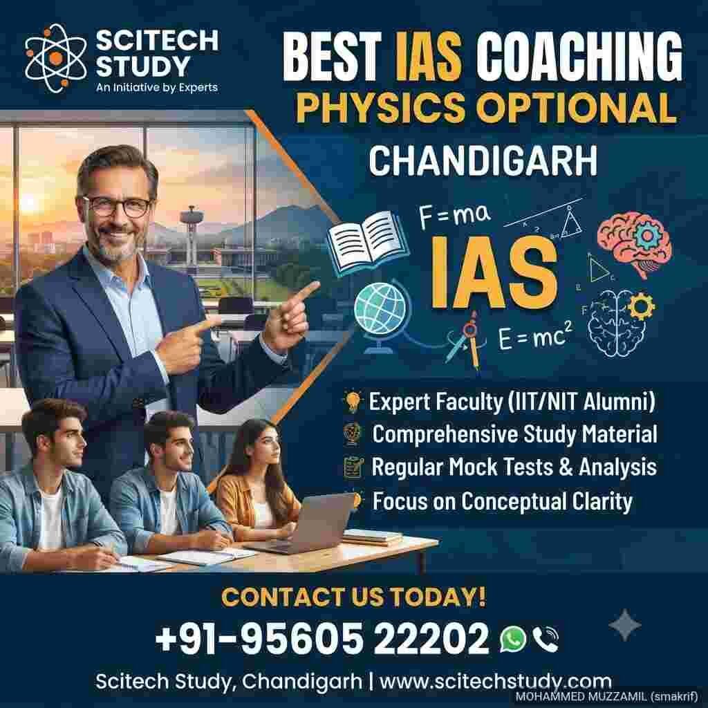 Best IAS Coaching Physics Optional Chandigarh
