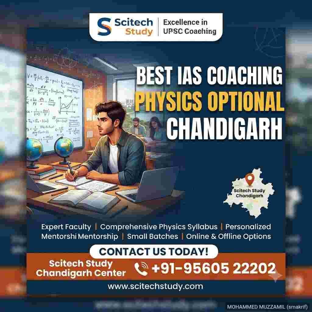 Best IAS Coaching Physics Optional Chandigarh