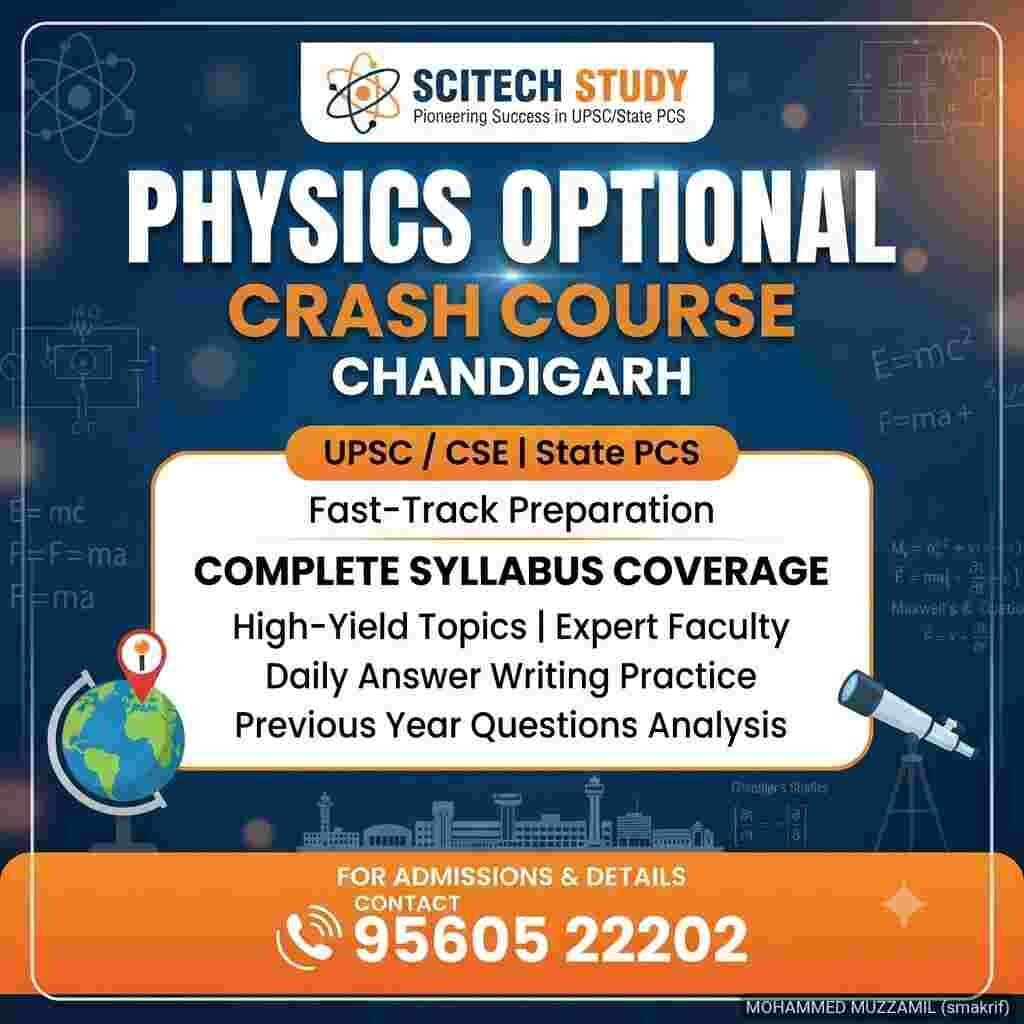 Physics Optional Crash Course Chandigarh